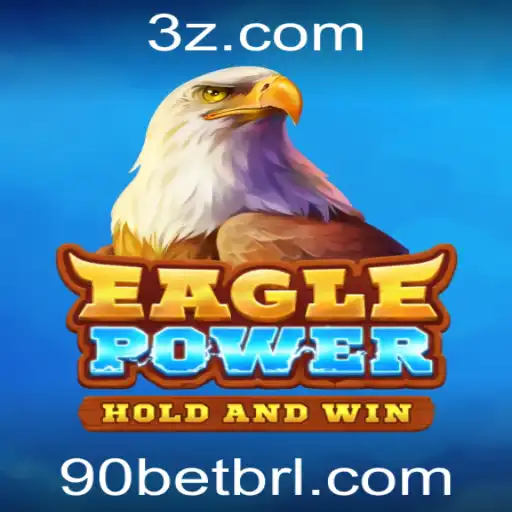 90bet - Descubra o Mundo de EaglePower: A Nova Sensação com 90bet