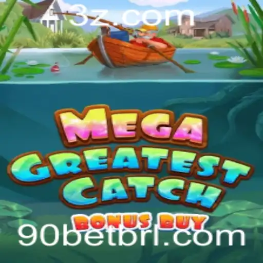 90bet - Descubra Tudo Sobre MegaGreatestCatchBonusBuy: Diversão e Estratégia no Mundo dos Jogos